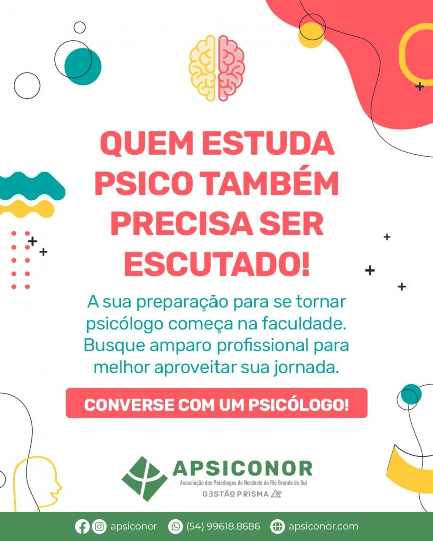 Quem estuda psicologia também precisa ser escutado