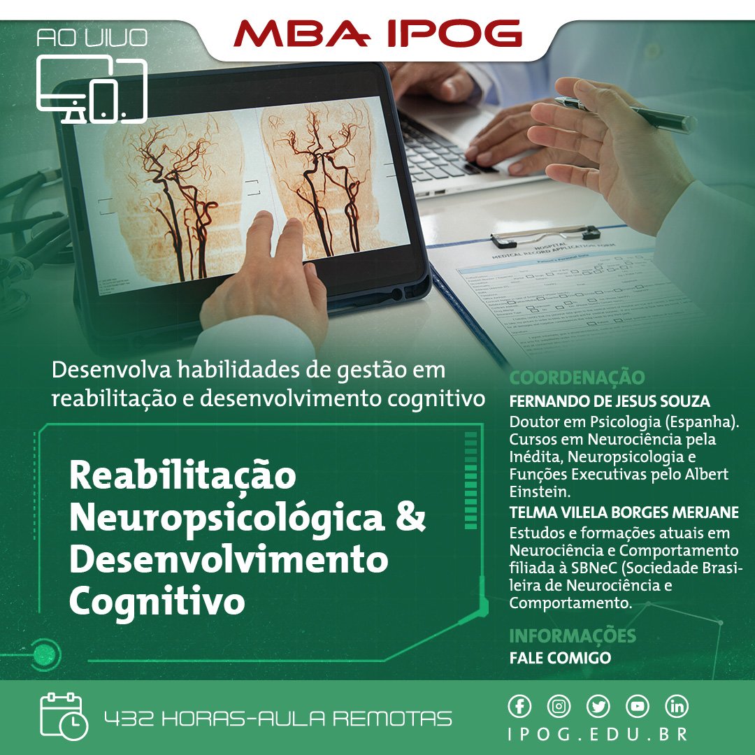 Pós Graduação em Reabilitação Neuropsicológica e Desenvolvimento Cognitivo