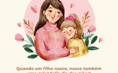 Feliz Dias das Mães!