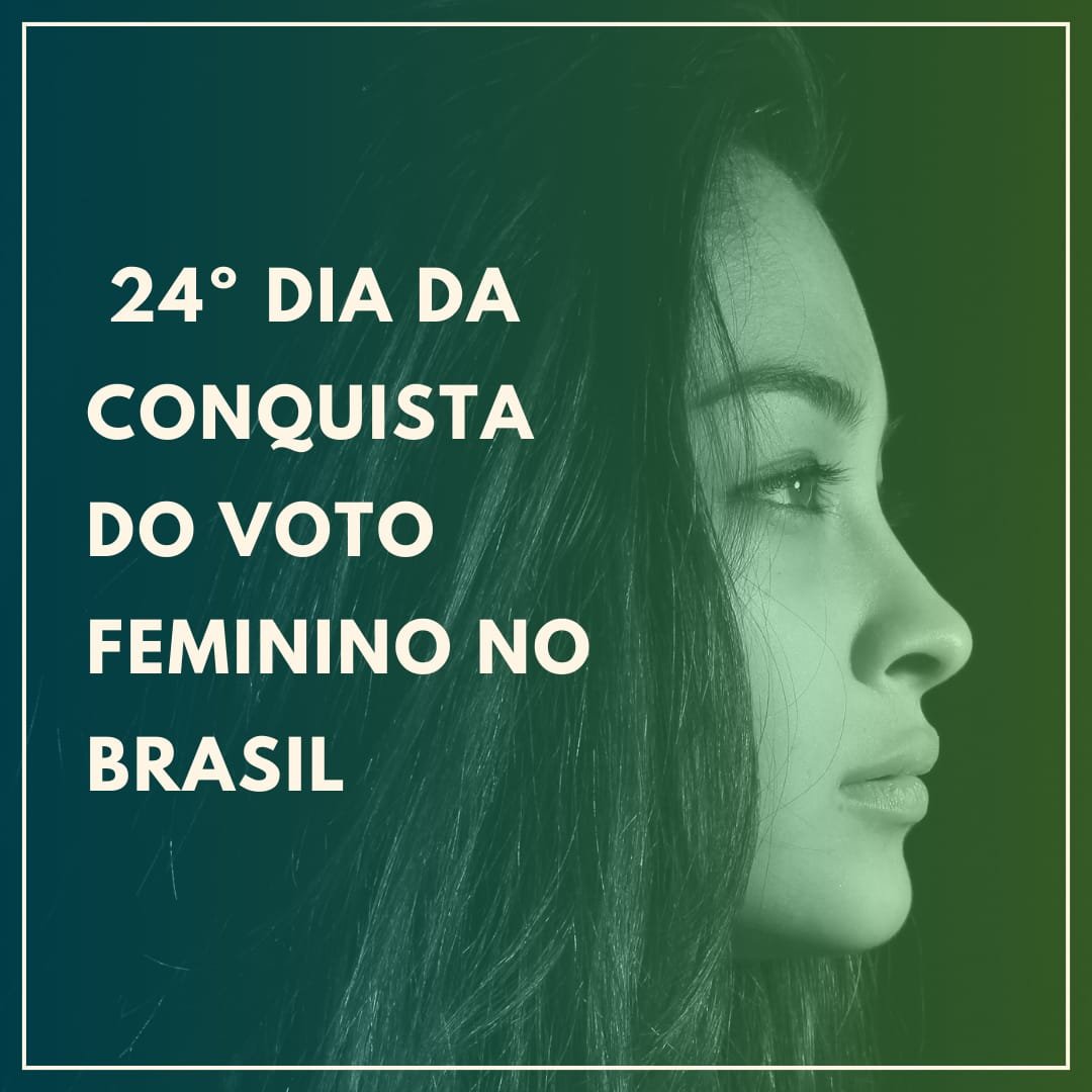 Dia 24 de Fevereiro – Dia da Conquista do Voto Feminino no Brasil: Uma Perspectiva Psicológica.