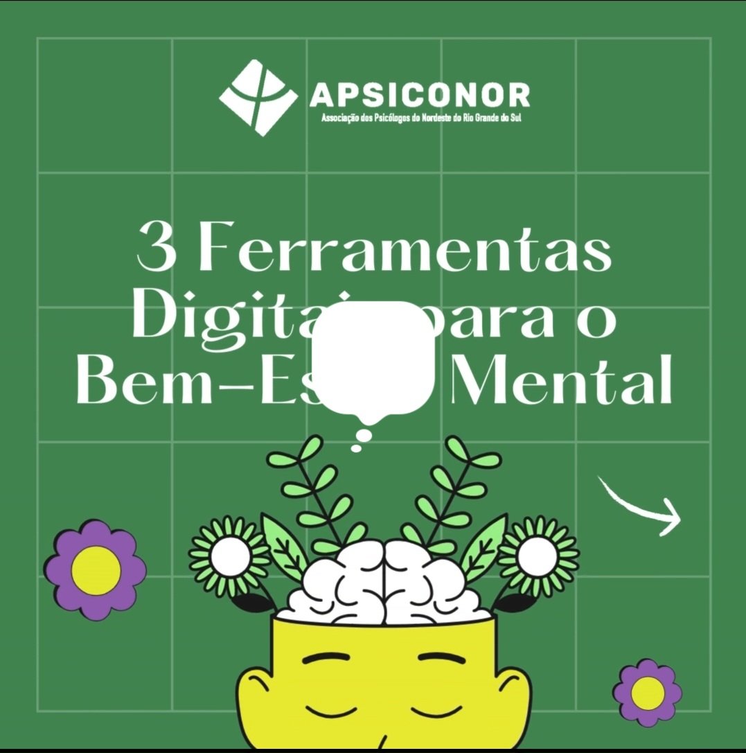 Três Ferramentas Digitais para o Bem-Estar Mental.