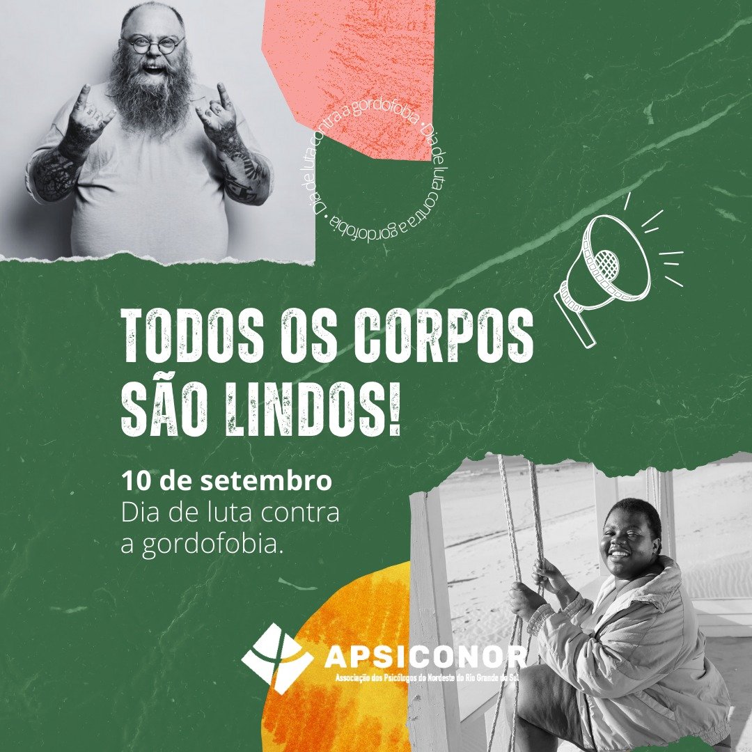 10 de Setembro – Dia de luta contra a gordofobia.