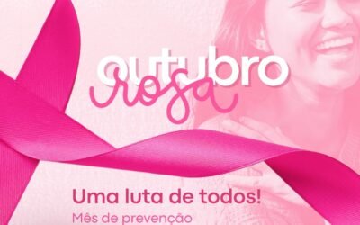 Outubro Rosa – Para informar e proteger.