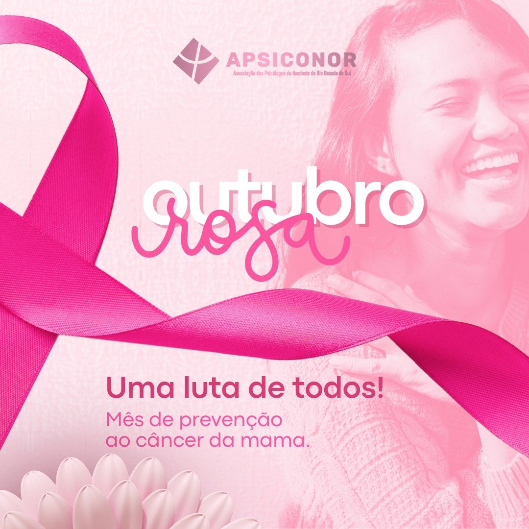 Outubro Rosa – Para informar e proteger.