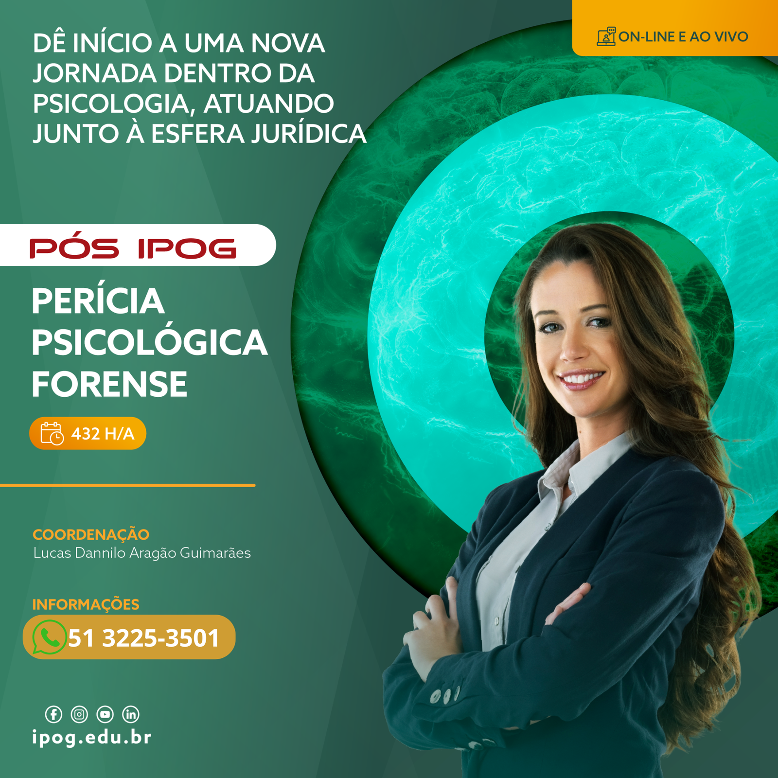 Pós Graduação em Perícia Psicológica Forense – IPOG