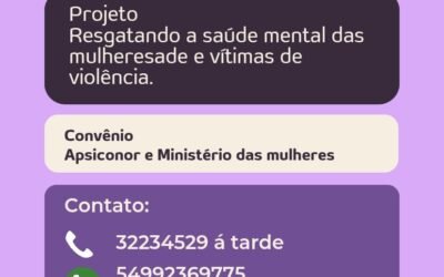 Apoio na divulgação – Projeto Resgate – Combate a Violência das Mulheres – Associação dos Psicólogos do Nordeste – RGS.