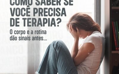 Janeiro Branco – Como saber se você precisa de terapia?